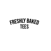 Freshly Baked Tees