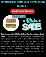 Buy Tapentadol 100Mg Online PayPal Holiday Grab Deal ...