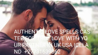 AUTHENTIC LOVE SPELLS CASTER-RECLAIM YOUR LOST LOVER IN USA,CANADA,AUSTRALIA +27731639862