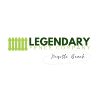Legendary Fence Company Myrtle Beach
