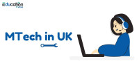 Study MTech in UK: A Complete Guide for International Students