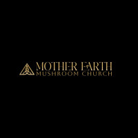 Mother Earth Mushroom Church