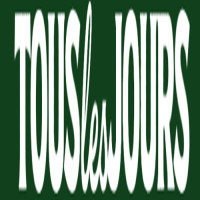 TOUS LES JOURS