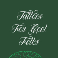 Tattoos For Cool Folks