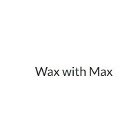 Wax with Max